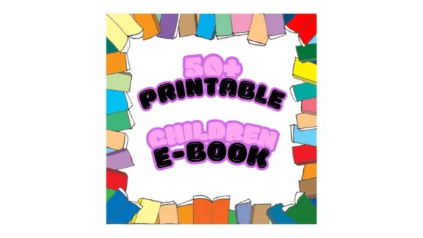 50+ Printable Children's eBooks