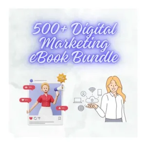 500+ Digital Marketing eBook Bundle